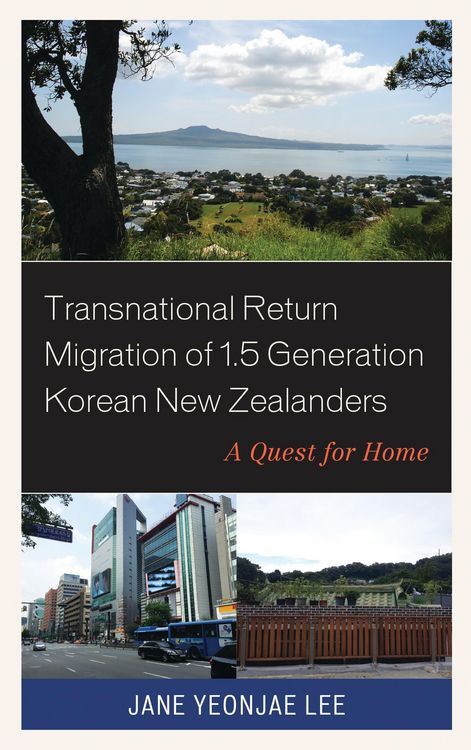 Produktbild: Transnational Return Migration of 1.5 Generation Korean New Zealanders