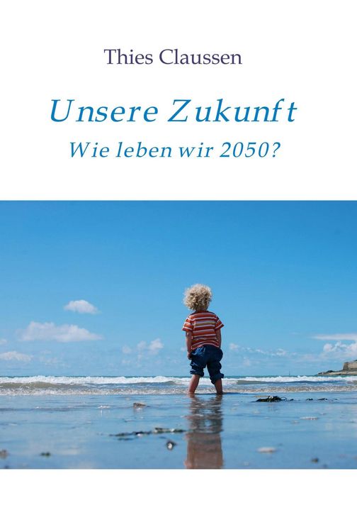 Produktbild: Unsere Zukunft