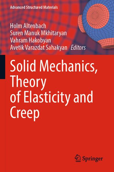 Produktbild: Solid Mechanics, Theory of Elasticity and Creep