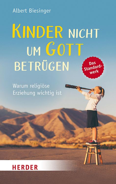 Produktbild: Kinder nicht um Gott betr&uuml;gen