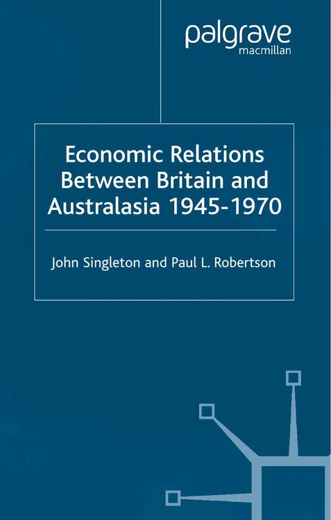 Produktbild: Economic Relations Between Britain and Australia from the 1940s-196