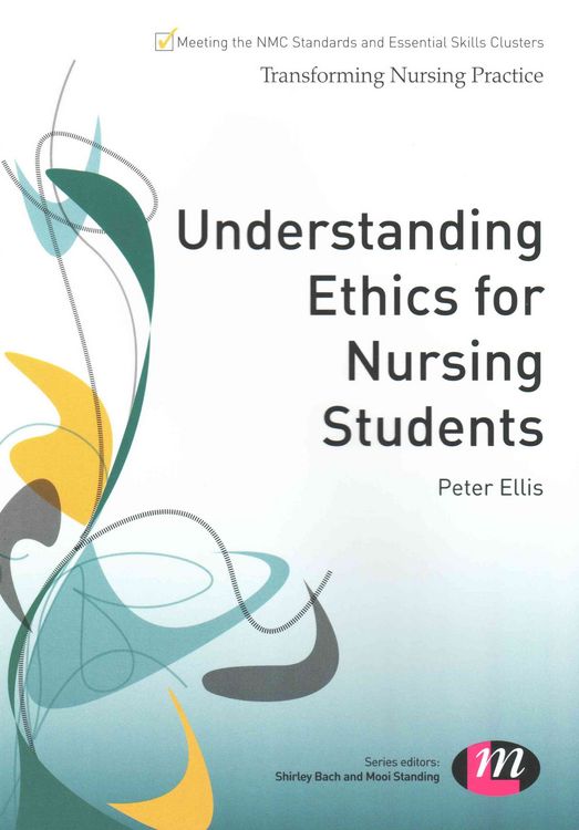 Produktbild: Ellis, P: Understanding Ethics for Nursing Students