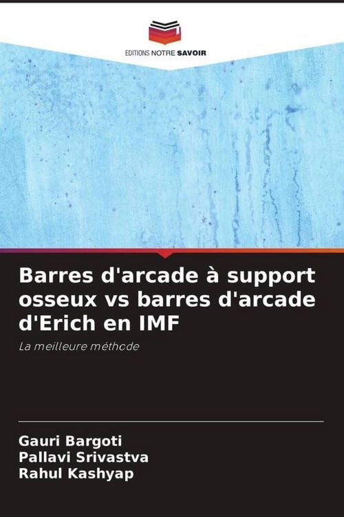 Produktbild: Barres d'arcade &agrave; support osseux vs barres d'arcade d'Erich en IMF