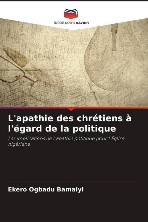 Produktbild: L'apathie des chr&eacute;tiens &agrave; l'&eacute;gard de la politique
