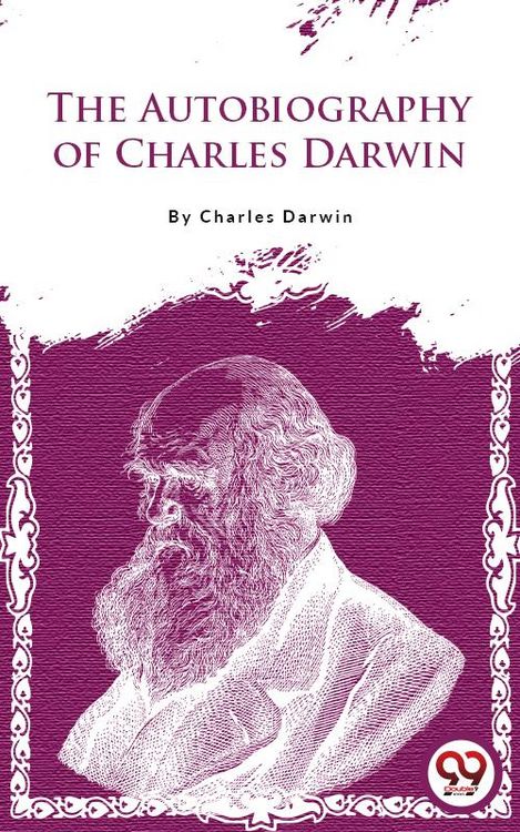 Produktbild: The Autobiography Of Charles Darwin