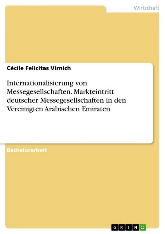 Produktbild: Internationalisierung von Messegesellschaften. Markteintritt deutscher Messegesellschaften in den Vereinigten Arabischen Emiraten