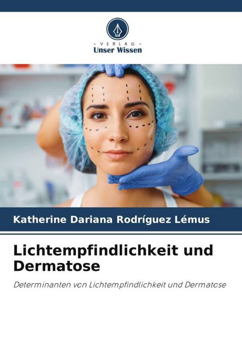 Produktbild: Lichtempfindlichkeit und Dermatose
