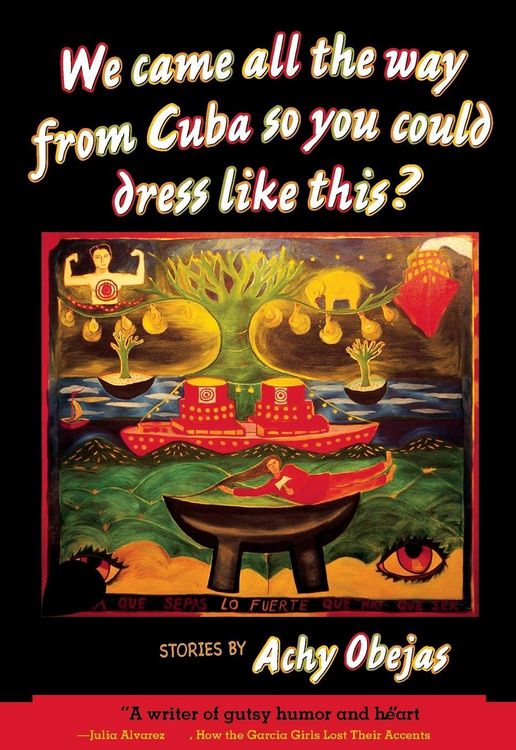 Produktbild: We Came All the Way from Cuba So You Could Dress Like This?