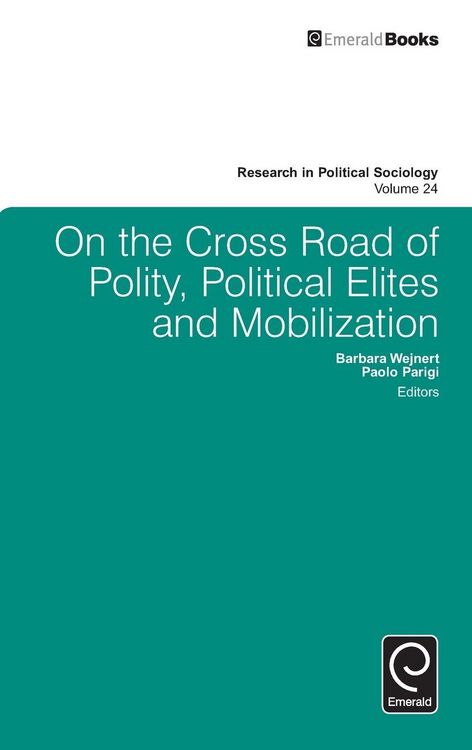 Produktbild: On the Cross Road of Polity, Political Elites and Mobilization