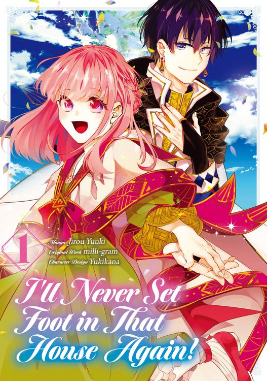 Produktbild: I'll Never Set Foot in That House Again! (Manga) Volume 1