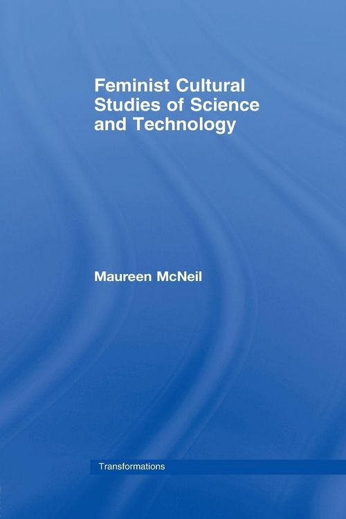 Produktbild: Feminist Cultural Studies of Science and Technology
