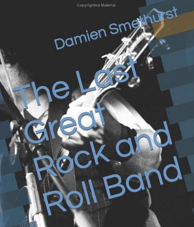 Produktbild: The Last Great Rock and Roll Band