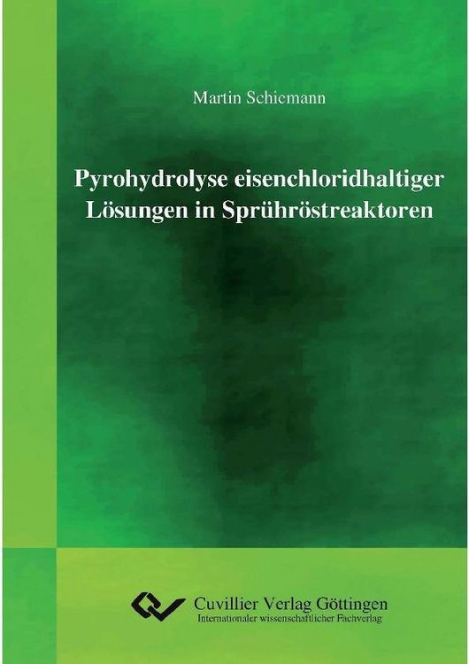 Produktbild: Pyrohydrolyse eisenchloridhaltiger L&ouml;sungen in Spr&uuml;hr&ouml;streaktoren