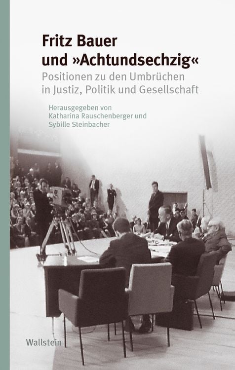 Produktbild: Fritz Bauer und »Achtundsechzig«