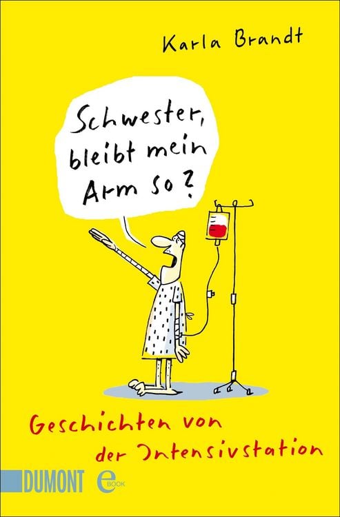 Produktbild: Schwester, bleibt mein Arm so?