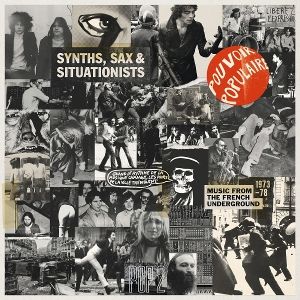 Produktbild: Synths,Sax+Situationists/French Underground 73-78