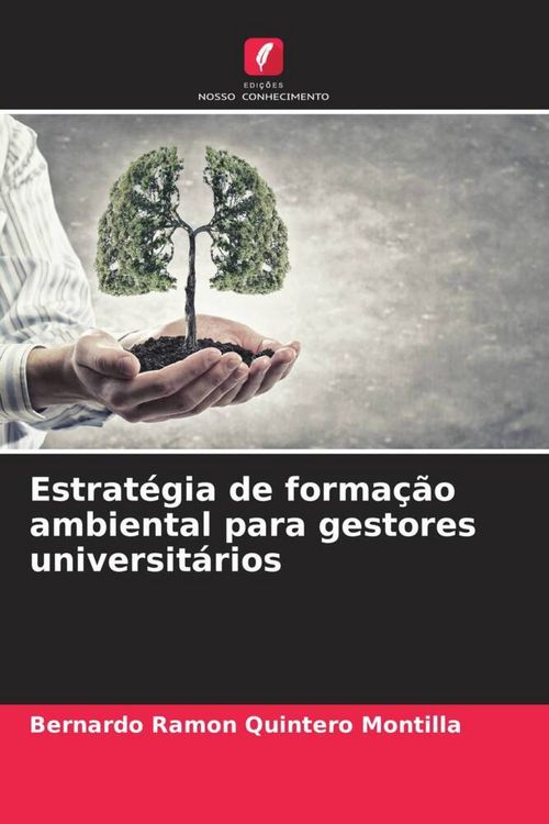 Produktbild: Estrat&eacute;gia de forma&ccedil;&atilde;o ambiental para gestores universit&aacute;rios