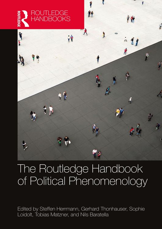 Produktbild: The Routledge Handbook of Political Phenomenology