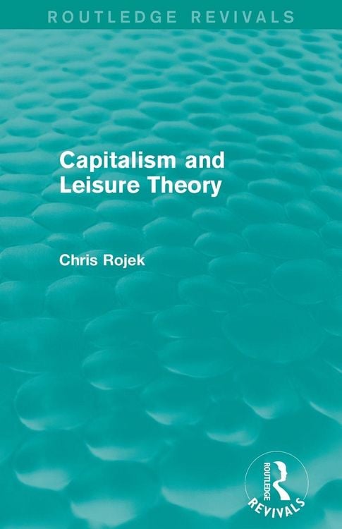 Produktbild: Capitalism and Leisure Theory (Routledge Revivals)