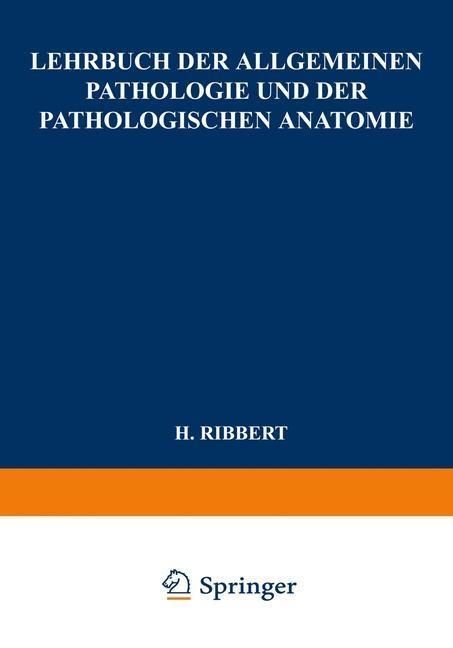Produktbild: Lehrbuch der Allgemeinen Pathologie und der Pathologischen Anatomie