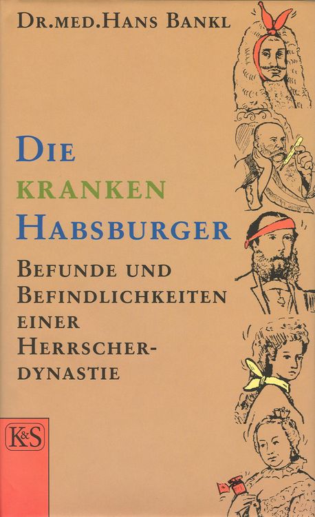 Produktbild: Die kranken Habsburger