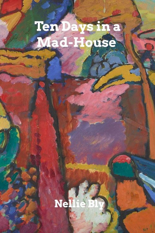 Produktbild: Ten Days in a Mad-House
