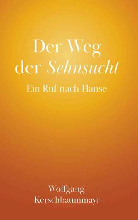 Produktbild: Der Weg der Sehnsucht