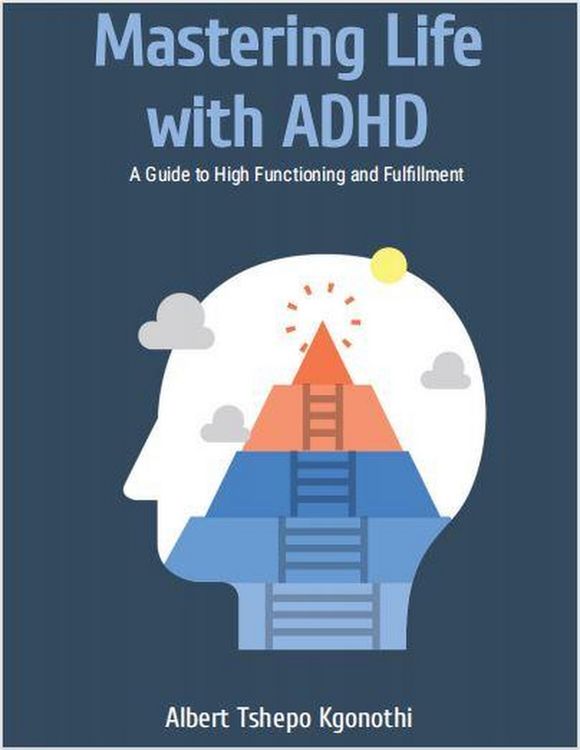 Produktbild: Mastering Life with ADHD: A Guide to High Functioning and Fulfllment