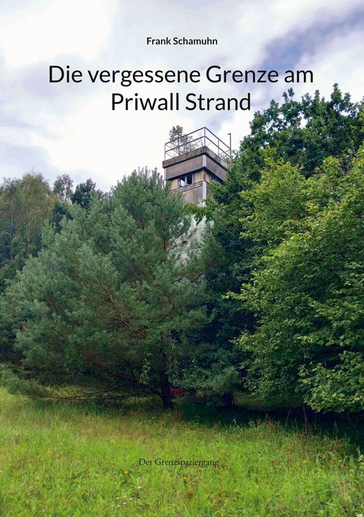 Produktbild: Die vergessene Grenze am Priwall Strand