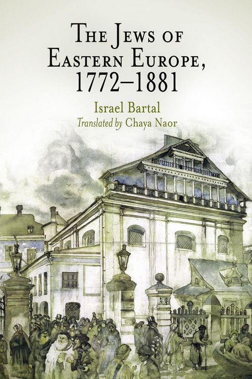 Produktbild: The Jews of Eastern Europe, 1772-1881
