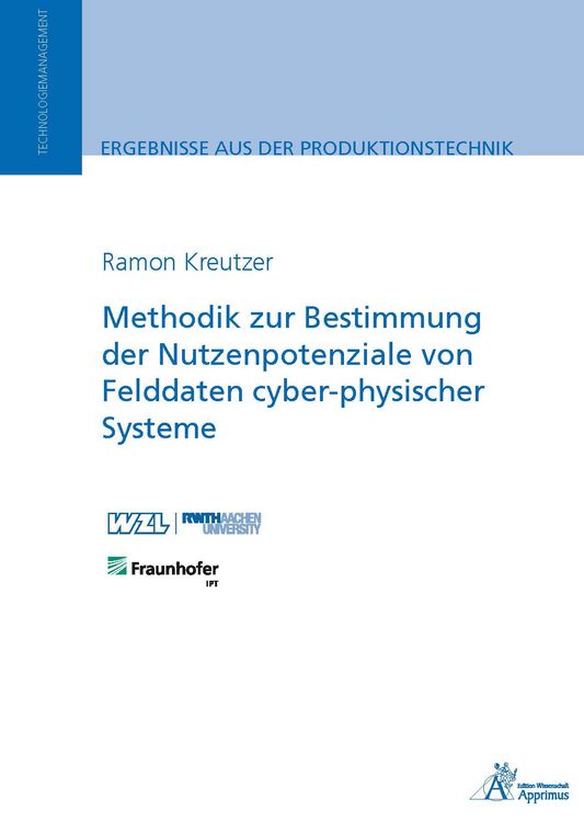Produktbild: Methodik zur Bestimmung der Nutzenpotenziale von Felddaten cyber-physischer Systeme