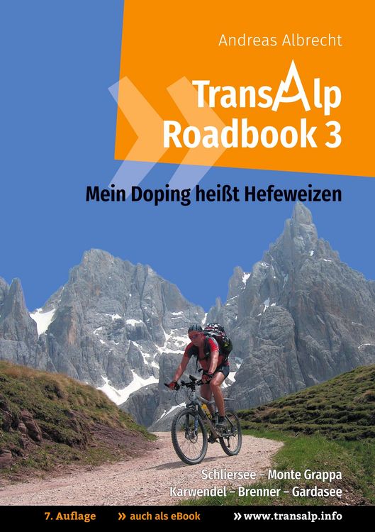 Produktbild: Transalp Roadbook 3: Mein Doping hei&szlig;t Hefeweizen