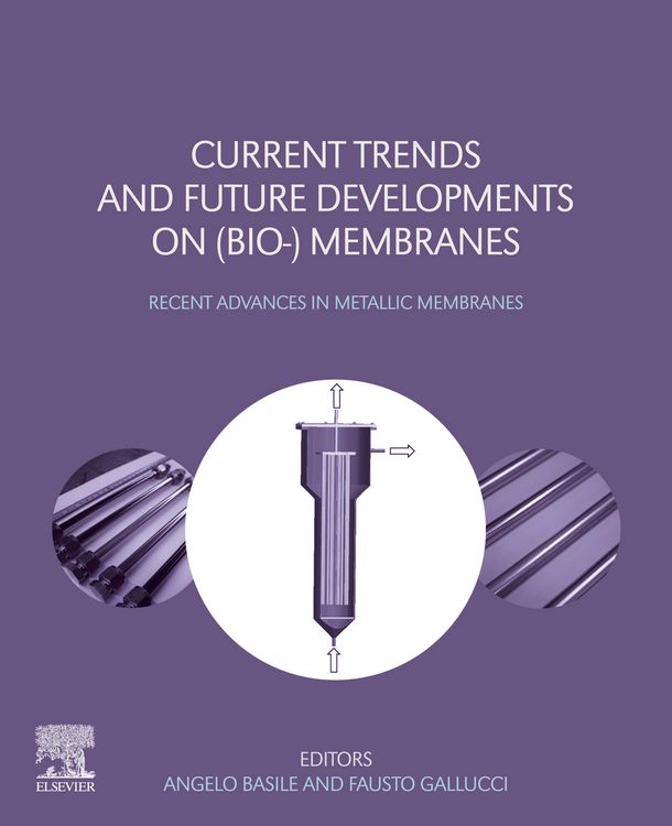 Produktbild: Current Trends and Future Developments on (Bio-) Membranes