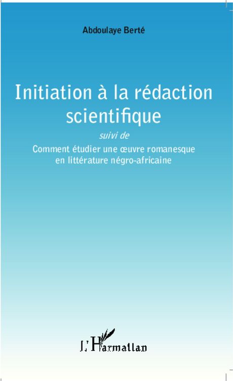 Produktbild: Initiation &agrave; la r&eacute;daction scientifique