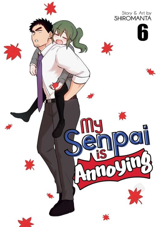 Produktbild: My Senpai Is Annoying Vol. 6