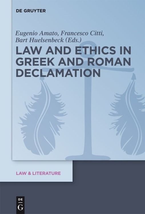 Produktbild: Law and Ethics in Greek and Roman Declamation