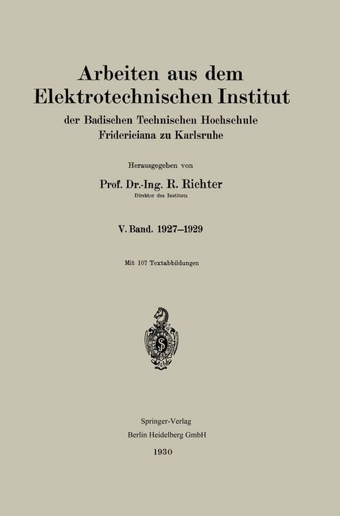 Produktbild: Arbeiten aus dem Elektrotechnischen Institut der Badischen Technischen Hochschule Fridericiana zu Karlsruhe
