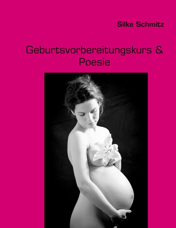Produktbild: Geburtsvorbereitungskurs & Poesie