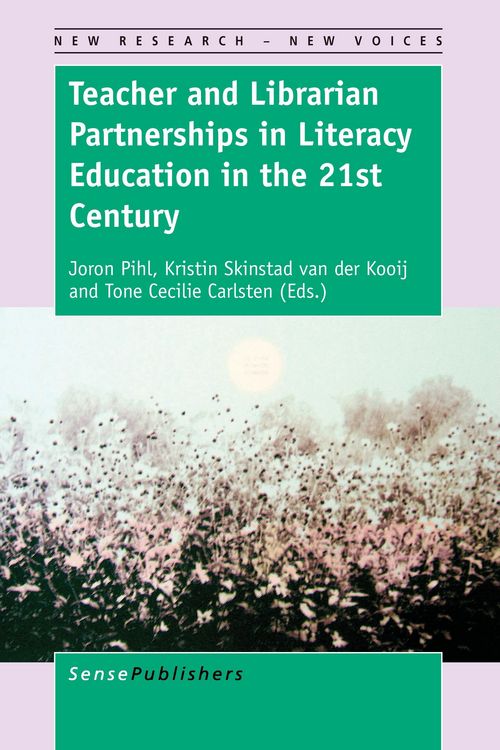 Produktbild: Teacher and Librarian Partnerships in Literacy Education in the 21st Century