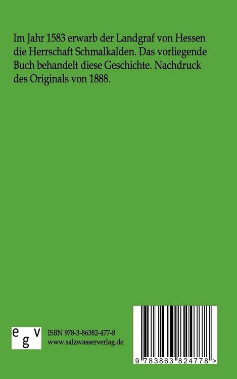 Produktbild: Die Erwerbung der Herrschaft Schmalkalden durch Hessen