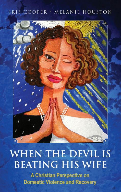 Produktbild: When the Devil is Beating His Wife: A Christian Perspective on Domestic Violence and Recovery