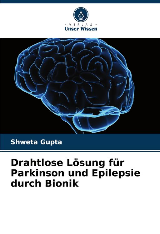 Produktbild: Drahtlose L&ouml;sung f&uuml;r Parkinson und Epilepsie durch Bionik