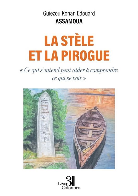 Produktbild: La st&egrave;le et la pirogue