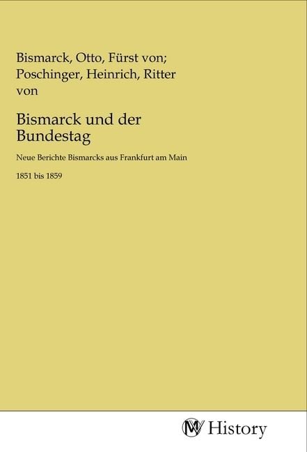 Produktbild: Bismarck und der Bundestag
