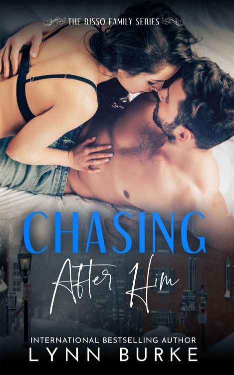 Produktbild: Chasing after Him: A Steamy Friends to Lovers Romance (Risso Family Contemporary Romance Series, #5)