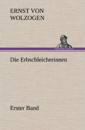 Produktbild: Die Erbschleicherinnen, Band 1