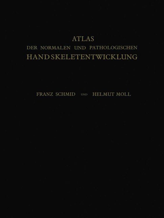Produktbild: Atlas der Normalen und Pathologischen Handskeletentwicklung
