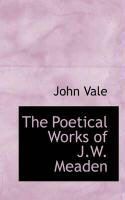 Produktbild: The Poetical Works of J.W. Meaden