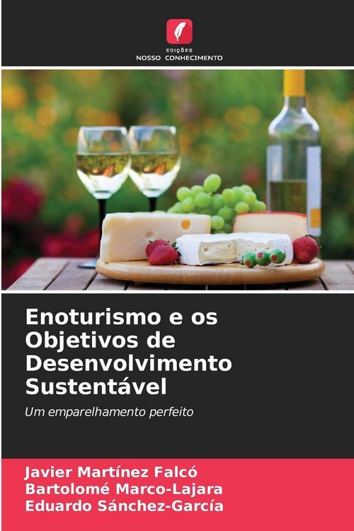 Produktbild: Enoturismo e os Objetivos de Desenvolvimento Sustent&aacute;vel