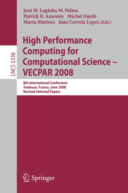Produktbild: High Performance Computing for Computational Science - VECPAR 2008